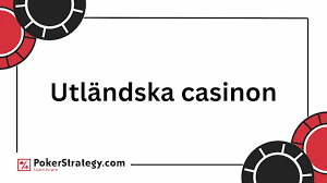 Bästa utländska casino för en optimal spelupplevelse Bästa utländska casino för en optimal spelupplevelse