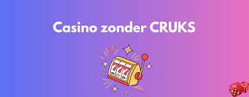 Ontdek de Voordelen van Casino zonder CRUKS en Snelle Uitbetaling Ontdek de Voordelen van Casino zonder CRUKS en Snelle Uitbetaling