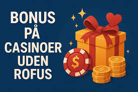 De Bedste Online Casinoer Uden Rufus Spil Sikkert og Ansvarligt