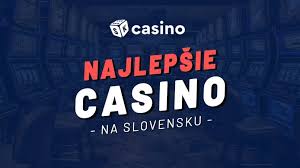 Najlepšie online kasíno na Slovensku Hrajte a Získavajte