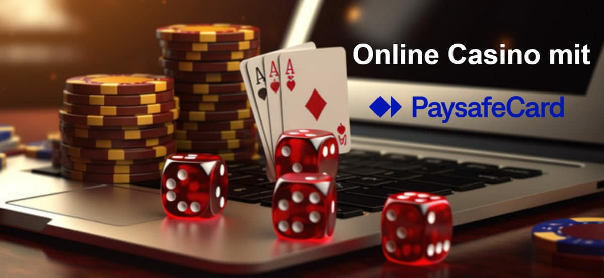 Online-Casinos mit Paysafecard Sicheres und anonymes Spielen